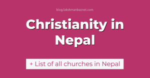christianity and churches in nepal