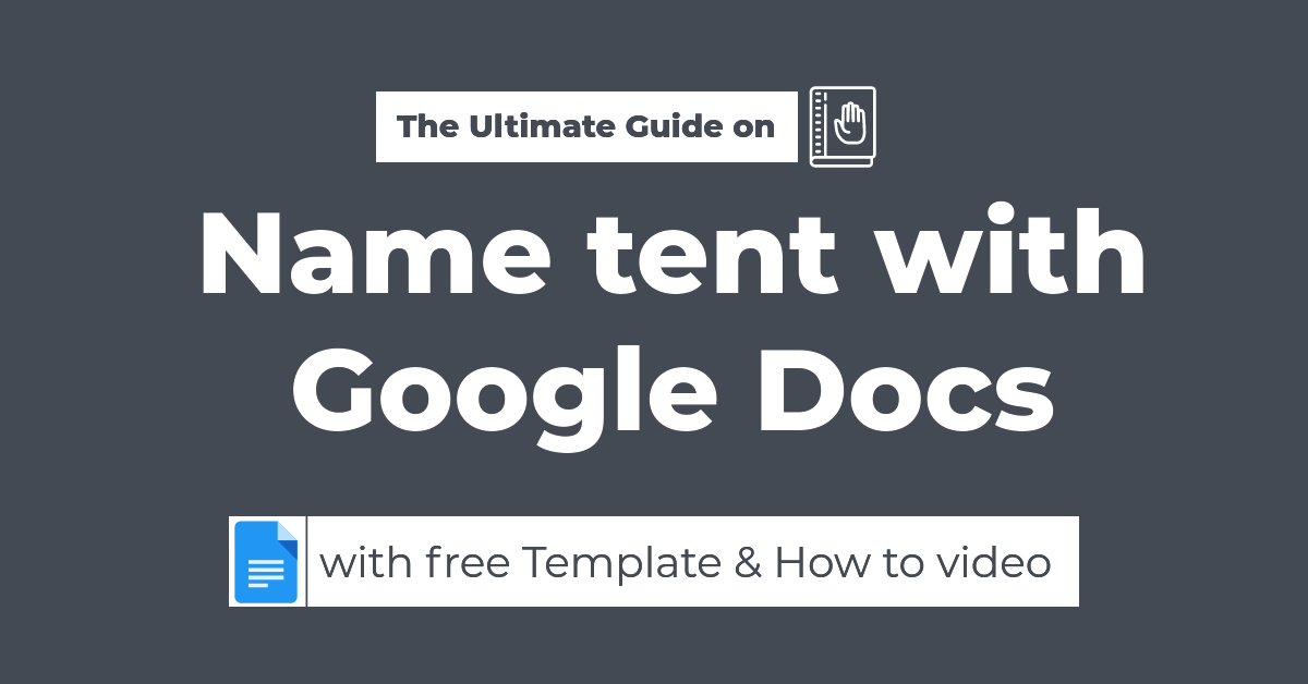 Make Name Tent with Google Docs Name Tent Template